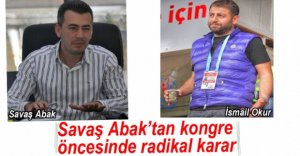 ABAK'TAN RADİKAL KARAR...
