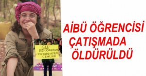 AİBÜ ÖĞRENCİSİ ÇATIŞMADA ÖLDÜRÜLDÜ...