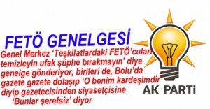 AK PARTİ'DEN FETÖ GENELGESİ