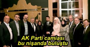 AK PARTİ CAMİASI NİŞANDA BULUŞTU