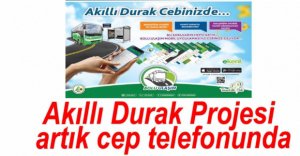 AKILLI DURAK PROJESİ CEP TELEFONLARINDA