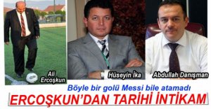 ALİ ERCOŞKUN'DAN TARİHİ GOL....