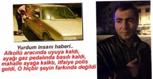 SÜRÜCÜ MAHALLEYİ AYAĞA KALDIRDI