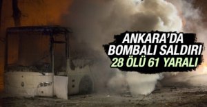ANKARA'DA HAİN SALDIRI