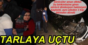 AYNI AİLEDEN 3 KİŞİ ÖLÜMDEN DÖNDÜ