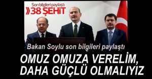 BAKAN SOYLU SON BİLGİLERİ PAYLAŞTI