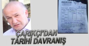 BAŞKAN ÇARIKÇI'DAN ALKIŞLANACAK DAVRANIŞ