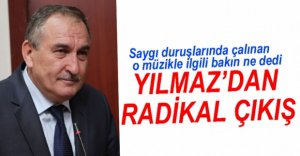 BAŞKAN YILMAZ'DAN SAYGI DURUŞU ÇIKIŞI....