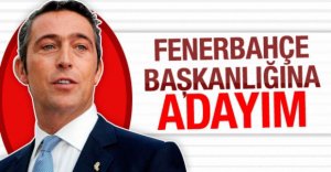 "BAŞKANLIĞA ADAY OLACAĞIM"