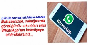 BELEDİYEDEN WHATSAPP'LI HİZMET HATTI