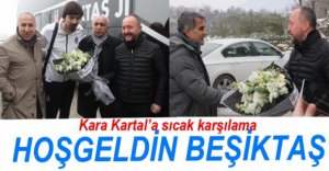 BEŞİKTAŞ ÇİÇEKLERLE KARŞILANDI