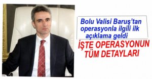 BOLU VALİSİNDEN İLK AÇIKLAMA....