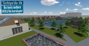 BOLU YİNE DEV PROJESİYLE ANILACAK!