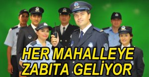 BOLU'DA HER MAHALLEYE ZABITA...