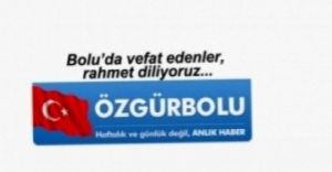 BOLU'DA VEFAT EDENLER - 10 MART PERŞEMBE