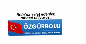 BOLU'DA VEFAT EDENLER - 23 ŞUBAT SALI