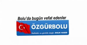 BOLU'DA VEFAT EDENLER, 5 EYLÜL PAZARTESİ