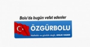 BOLU'DA VEFAT EDENLER, 8 MAYIS PAZAR