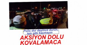 BOLU'DAN DÜZCE'YE NEFES KESEN KOVALAMACA