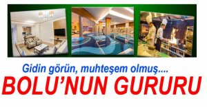 BOLU'NUN DEV TURİZM TESİSİ....
