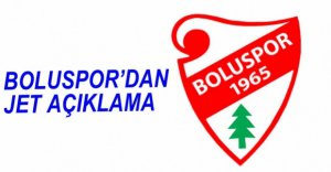 BOLUSPOR'DAN JET AÇIKLAMA