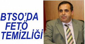 BTSO'DA FETÖ TEMİZLİĞİ