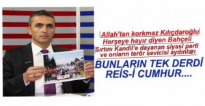 "BUNLARIN DERTLERİ MEMLEKET DEĞİL"