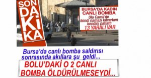 BURSA'DA CANLI BOMBA SALDIRISI