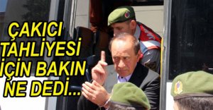 ÇAKICI HASTANEYE GÖTÜRÜLDÜ