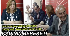 CHP'DE KADIN ADAY PARTİYİ BİRLEŞTİRDİ