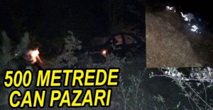 CİP 500 METRE UÇURUMDAN YUVARLANDI