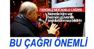 CUMHURBAŞKANI ERDOĞAN'DAN ÇAĞRI