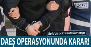 DAEŞ OPERASYONUNDA KARAR ÇIKTI!