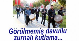 DAVULLU ZURNALI KUTLAMA