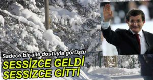 DAVUTOĞLU SESSİZCE AYRILDI
