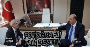 ERCOŞKUN'DAN TAM DESTEK