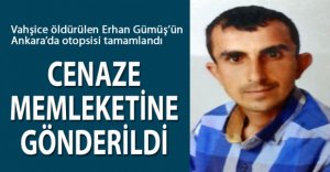 ERHAN'IN OTOPSİSİ TAMAMLANDI!