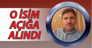 FETÖ ŞÜPHELİSİ OLARAK AÇIĞA ALINDI