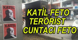 FETO'YA POSTERLİ TEPKİ
