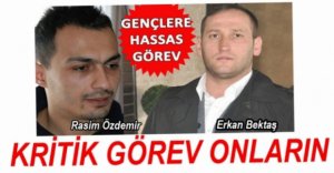 GENÇ İSİMLERE ÖNEMLİ GÖREVLER
