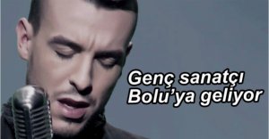 GENÇ SANATÇI BOLU'YA GELİYOR