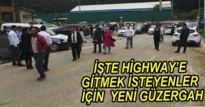HİGHWAY'E GİTMEK İSTEYENLER İÇİN....