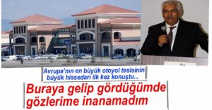 HİGHWAY'İN BÜYÜK HİSSEDARININ İLK SÖZLERİ