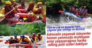 DÜZCE'DE MUHTEŞEM RAFTİNG KEYFİ