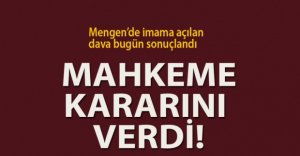 İMAM HAKKINDA MAHKEME KARARINI VERDİ!