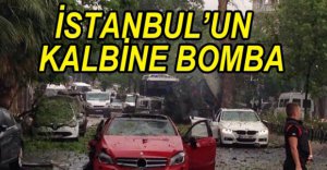İSTANBUL'DA TERÖR SALDIRISI