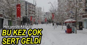 KAR BU KEZ ÇOK SERT GELDİ