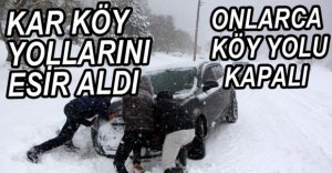 KAR KÖY YOLLARINI KAPATTI