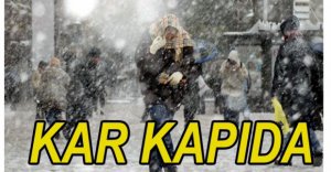 KAR VE DON GELİYOR...