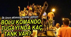 KOMANDO TUGAYINDA TANK VAR MI?